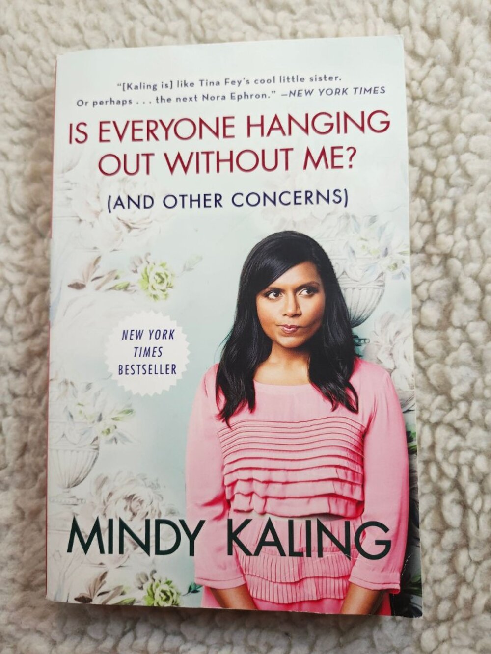 Mindy Kaling Is Everyone Hanging Out Without Me? Paperback Humor Memoir 2011